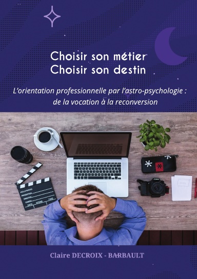 Couverture du livre Choisir son métier, choisir son destin